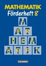 Mathematik für Sonderschulen Neu. Förderheft 8 - Heribert Gathen ; Gertrud Gonsior ; Rolf Kirsch ; Marita Sommer - 9783464581582