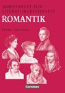 Arbeitsheft zur Literaturgeschichte. Romantik - Reinhard Lindenhahn - 9783464611487