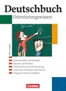 Deutschbuch Gymnasium 5.-10. Schuljahr. Orientierungswissen - Ulrich Campe ; Günther Einecke ; Markus Langner ; Angela Mielke - 9783464681169