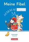 Meine Fibel 1. Schuljahr. Arbeitsheft in Druckschrift - Mariona Hoffmann ; Andrea Knöfler ; Liane Lemke ; Ines Materka - 9783464806746