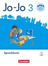 Jo-Jo Sprachbuch 3. Schuljahr - Allgemeine Ausgabe 2024 - Sprachbuch mit FRESCH-Karte, Lernspurenheft und digitalen Medien - Stephanie Aschenbrandt ; Susanne Mansour ; Annett Marchand ; Sandra Meeh - 9783464813072