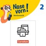 Nase vorn! 2. Schuljahr - Basiskompetenzen Mathe - Übungshefte - Grundrechenarten im Zahlenraum bis 100 trainieren & Sicher in die 3. Klasse - 3 Übungshefte im Paket mit Lösungen -  - 9783464817667