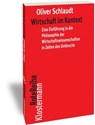 Wirtschaft im Kontext - Oliver Schlaudt - 9783465042648