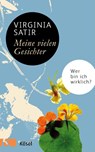 Meine vielen Gesichter - Virginia Satir - 9783466347353