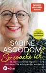 So coache ich - Sabine Asgodom-Brockert - 9783466348312
