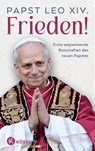 Frieden! - Papst Leo XIV. - 9783466373710