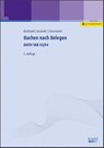 Buchen nach Belegen - Fritz Burkhardt ; Herbert-Wilhelm Kostede ; Bernt Schumacher - 9783470538952