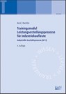 Trainingsmodul Leistungserstellungsprozesse für Industriekaufleute - Karsten Beck ; Michael Wachtler - 9783470591940