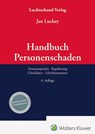 Handbuch Personenschaden - Jan Luckey - 9783472098591