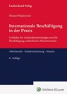 Internationale Beschäftigung in der Praxis - Jürgen Heidenreich ; Achim Heuser - 9783472098706