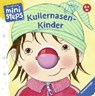 ministeps: Kullernasen-Kinder - RÜBEL,  Doris - 9783473317493