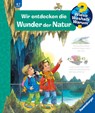 Wieso? Weshalb? Warum?, Band 61: Wir entdecken die Wunder der Natur - Susanne Gernhäuser - 9783473326556