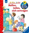 Wieso? Weshalb? Warum? junior, Band 66: Helfen, teilen, sich vertragen - Doris Rübel - 9783473329441