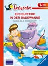 EIN NILPFERD IN DER BADEWANNE - Leserabe 1. Klasse - Erstlesebuch für Kinder ab 6 Jahren - Saskia Hula - 9783473365494