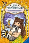 Luna Wunderwald, Band 3: Ein Waschbär in Wohnungsnot - Usch Luhn - 9783473403523
