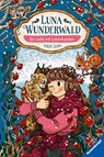 Luna Wunderwald, Band 5: Ein Luchs mit Liebeskummer - Usch Luhn - 9783473403547