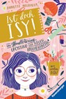 Ist doch Isy!, Band 1: Von Handlettering, Upcycling und neuen Freundschaften - Annette Neubauer - 9783473408900