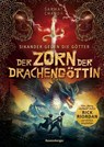 Sikander gegen die Götter, Band 2: Der Zorn der Drachengöttin (Rick Riordan Presents) - Sarwat Chadda - 9783473408993