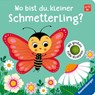 Wo bist du, kleiner Schmetterling? - Klara Tünner - 9783473438693