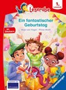 Leserabe 1. Lesestufe - Ein fantastischer Geburtstag - Maja von Vogel - 9783473463183