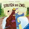 Streiten sich zwei ... - Marcela Ferreira - 9783473463466