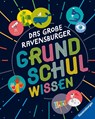 Das große Ravensburger Grundschulwissen - ein umfangreiches Lexikon für Schule und Freizeit - Moira Butterfield ; Pat Jacobs - 9783473480562