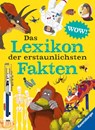 Das Lexikon der erstaunlichsten Fakten - Jacqueline McCann ; Camilla de la Bédoyère ; Andrea Mills - 9783473480692