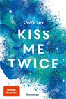 Kiss Me Twice - Kiss the Bodyguard, Band 2 - Stella Tack - 9783473585816
