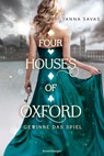 Four Houses of Oxford, Band 2: Gewinne das Spiel (Epische Romantasy für alle Fans des TikTok-Trends Dark Academia) - Anna Savas - 9783473586196