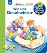 Wieso? Weshalb? Warum? junior, Band 29: Wir sind Geschwister - Andrea Erne - 9783473600434