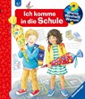 Wieso? Weshalb? Warum? Band 14 - Ich komme in die Schule - Doris Rübel - 9783473600885