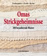 Omas Strickgeheimnisse - Erika Eichenseer ; Erika Grill ; Betta Krön - 9783475538599