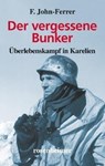 Der vergessene Bunker - F. John-Ferrer - 9783475542626
