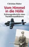 Vom Himmel in die Hölle - Christian Huber - 9783475543661