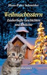 Weihnachtsstern - Zauberhafte Geschichten und Gedichte - Hans-Peter Schneider - 9783475543791
