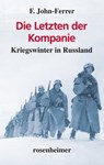 Die Letzten der Kompanie - F. John-Ferrer - 9783475544903