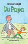 Du Papa - Helmut Zöpfl - 9783475545498