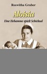 Aloisia - Roswitha Gruber - 9783475549335