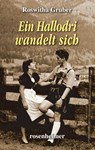 Ein Hallodri wandelt sich - Roswitha Gruber - 9783475549571