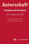 Autorschaft - Heinrich Detering ; Jurgen Fohrmann - 9783476018502