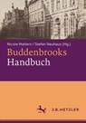 Buddenbrooks-Handbuch - Nicole Mattern ; Stefan Neuhaus - 9783476046499