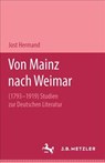 Von Mainz nach Weimar (1793–1919) - Jost Hermand - 9783476992819