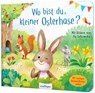 Wo bist du, kleiner Osterhase? - Sylvia Tress - 9783480237340