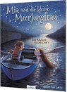Mia und die kleine Meerjungfrau - Briony May Smith - 9783480238507