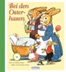 Bei den Osterhasen - Herbert Kranz - 9783480401017
