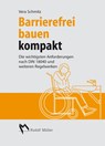 Barrierefrei bauen kompakt - Vera Schmitz - 9783481029661