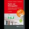 Flucht- und Rettungspläne - mit E-Book (PDF) - Andi Tannhäuser ; Constantin Schmitz ; Martin Roszak - 9783481047597