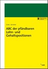 ABC der pfändbaren Lohn- und Gehaltspositionen - Hugo Grote ; Andreas Zamaitat - 9783482681615