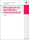 Ubungsbuch Zur Betrieblichen Finanzwirtschaft - Lutz (Institut fur Bank- und Finanzwirtschaft Kruschwitz ; Rolf O a Decker ; Michael Rohrs - 9783486585681