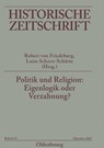 Politik und Religion - Robert (Erasmus Universiteit Rotterdam) Von Friedeburg ; Luise Schorn-Schutte - 9783486644555